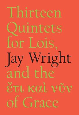 Book cover for Thirteen Quintets for Lois