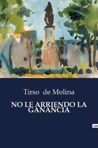 Cover of No Le Arriendo La Ganancia