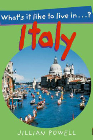 Cover of What's It Like To Live In: Italy?