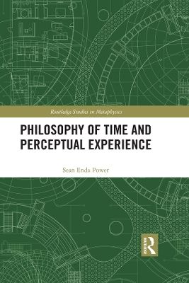 Book cover for Philosophy of Time and Perceptual Experience