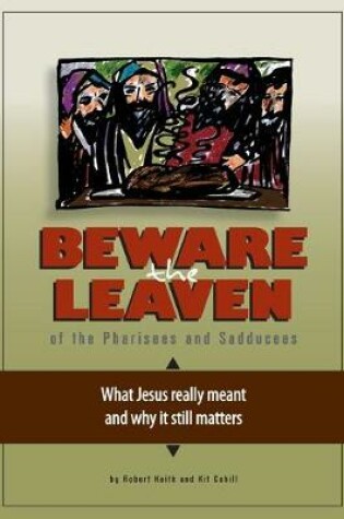 Cover of Beware the Leaven of the Pharisees and Sadducees