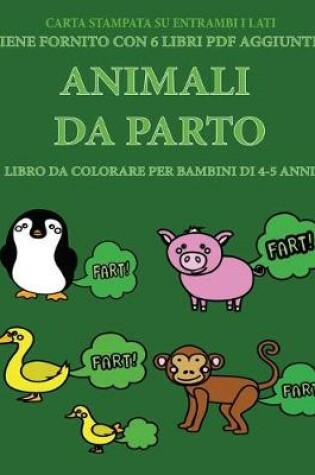 Cover of Libro da colorare per bambini di 4-5 anni (Animali da parto)