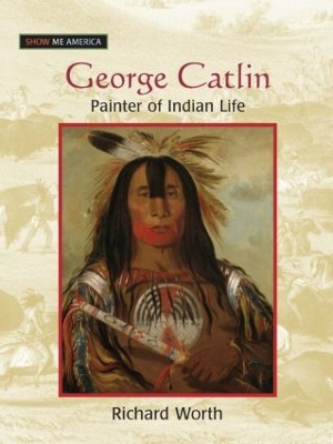 Cover of George Catlin