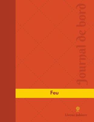 Cover of Feu Journal de bord