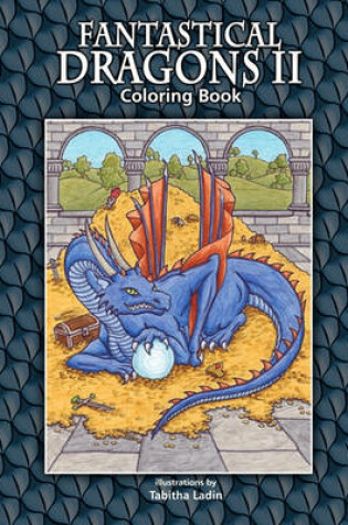 Cover of Fantastical Dragons II