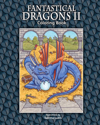 Book cover for Fantastical Dragons II