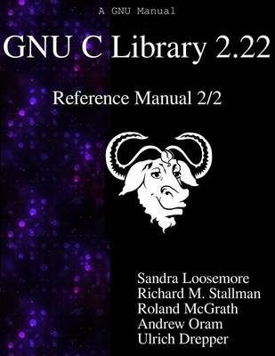 Book cover for GNU C Library 2.22 Reference Manual 2/2