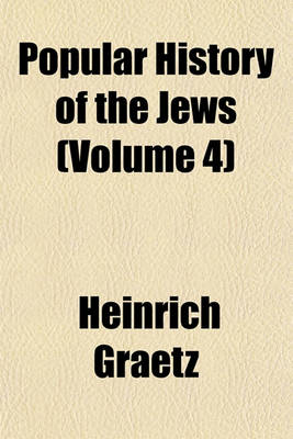 Book cover for Popular History of the Jews (Volume 4)