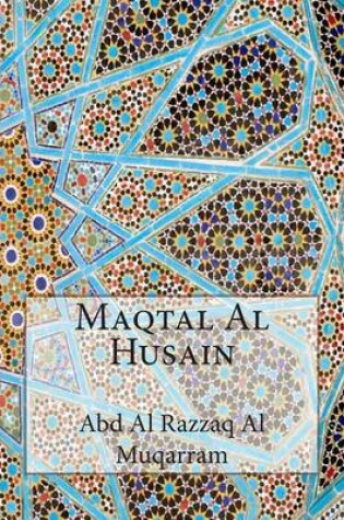 Cover of Maqtal Al Husain