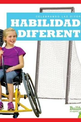 Cover of Habilidades Diferentes (Different Abilities)