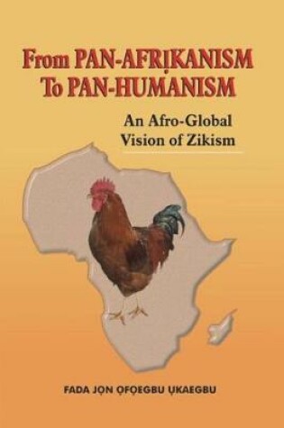 Cover of From Pan-Afrikanism To Pan-Humanism