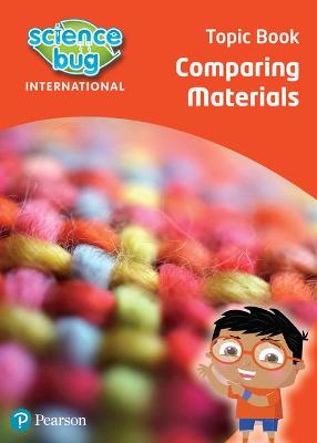 Book cover for Science Bug: Comparing materials Topic Book