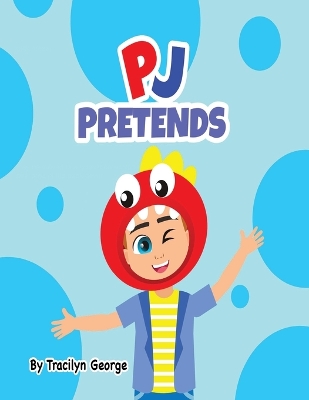 Book cover for PJ Pretends