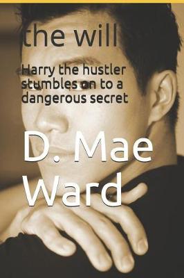 Cover of Harry the hustler stumbles on to a dangerous secret