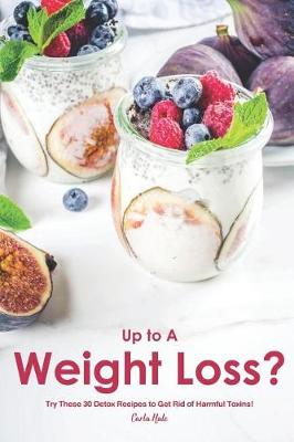 Book cover for Up to a Weight Loss?