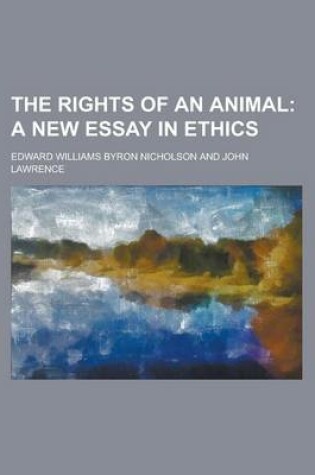 Cover of The Rights of an Animal