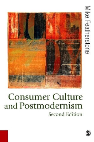 Cover of Consumer Culture and Postmodernism