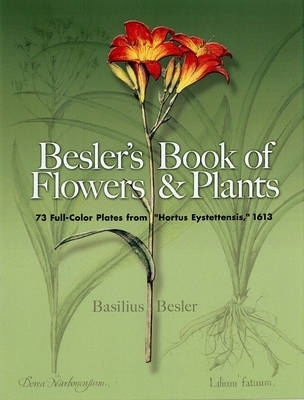 Cover of Besler'S Book of Flowers and Plants