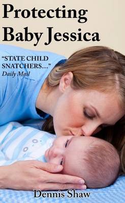 Book cover for Protecting Baby Jessica