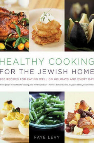 Cover of Healthy Cooking for the Jewish Home