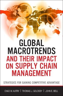 Book cover for Global Macrotrends and Their Impact on Supply Chain Management