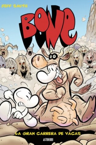 Cover of Bone Vol. 2: La Gran Carrera de Vacas