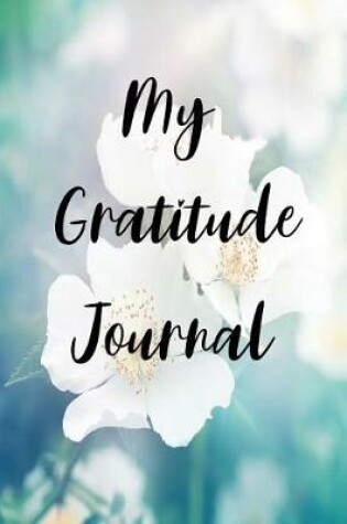 Cover of My Gratitude Journal