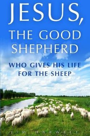 Cover of Jesus, the Good Shepherd
