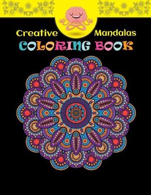 Book cover for Creative Mandalas Coloring Book