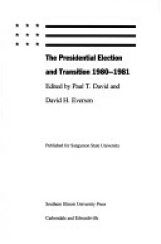 Cover of The Presidential Election and Transition, 1980-1981