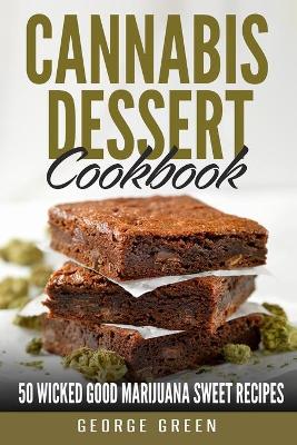 Book cover for Cannabis Dessert Cookbook