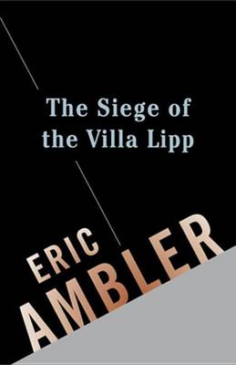 Book cover for The Siege of Villa Lipp