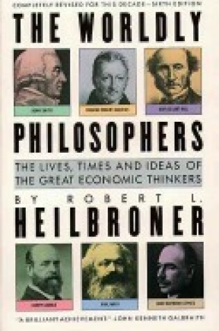 Cover of Worldly Philosophers 6th Ed