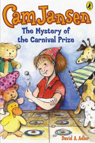 Cover of CAM Jansen #9 Mystery of the Carnival Prize