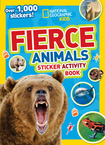 Book cover for National Geographic Kids Fierce Animals Sticker Activity Book