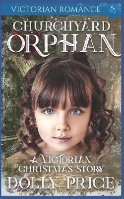 Book cover for Churchyard Orphan Victorian Romance