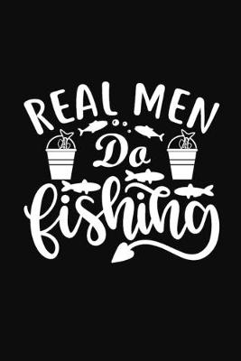 Book cover for Real Men Do Fishing