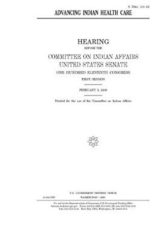 Cover of Advancing Indian health care