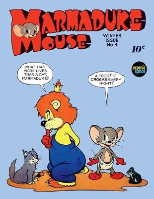 Book cover for Marmaduke Mouse #4