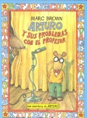 Book cover for Arturo y Sus Problemas Con El Profesor