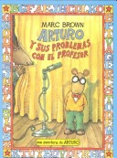 Cover of Arturo y Sus Problemas Con El Profesor