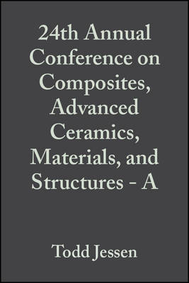 Cover of 24th Annual Conference on Composites, Advanced Ceramics, Materials, and Structures – A
