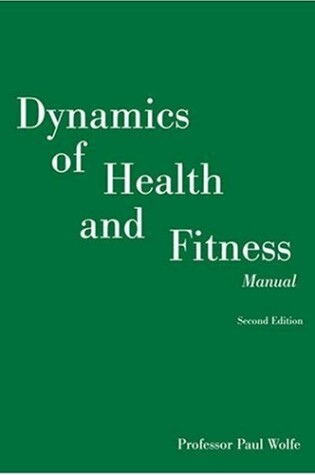 Cover of Dynamics of Health and Fitness Manual
