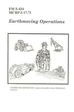 Cover of FM 5-434 Earthmoving Operations
