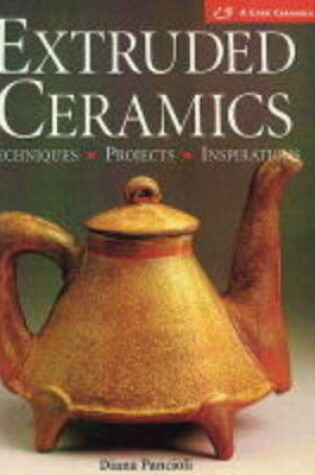 Cover of Extruded Ceramics