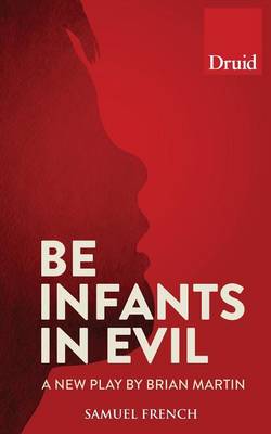 Book cover for Be Infants in Evil
