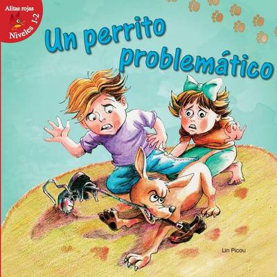 Cover of Un Perrito Problematico (Puppy Trouble)