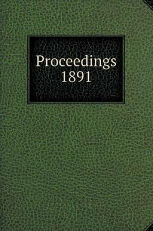 Cover of Proceedings 1891