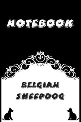 Book cover for Belgian Sheepdog Notebook