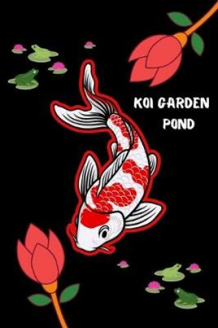 Cover of Koi Garden Pond